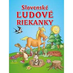 Slovenské ľudové riekanky - autor neuvedený