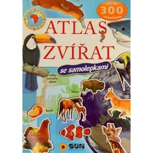 Atlas zvířat s 300 samolepkami - autor neuvedený