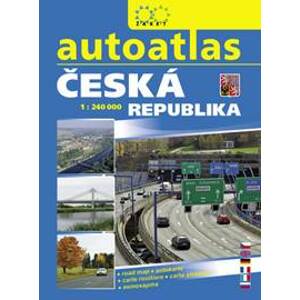 Autoatlas Česká republika 1:240 000 - autor neuvedený