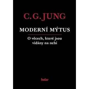 Moderní mýtus - Carl Gustav Jung