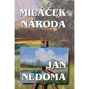 Miláček národa - Jan Nedoma