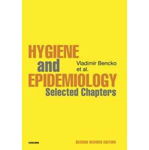 Hygiene and Epidemiology Selected Chapters - Bencko a kolektiv Vladimír