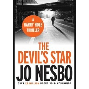 The Devil´s Star  (A Harry Hole thriller, Oslo Sequence 3) - Nesbo Jo