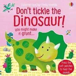 Don´t Tickle the Dinosaur! - Taplin Sam