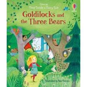 Peep Inside a Fairy Tale Goldilocks and the Three Bears - Milbourneová Anna