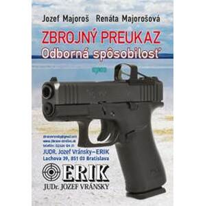 Zbrojný preukaz - Jozef Majoroš, Renáta Majorošová