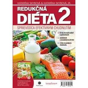 Redukčná diéta - Sprievodca efektívnym chudnutím - Skybová, Katarína Skybová Jr. Katarína