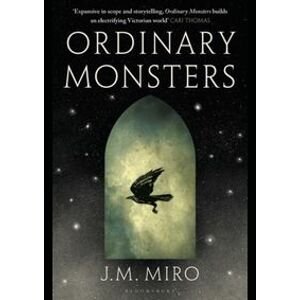 Ordinary Monsters : (The Talents Series 1) - M. Miro J.