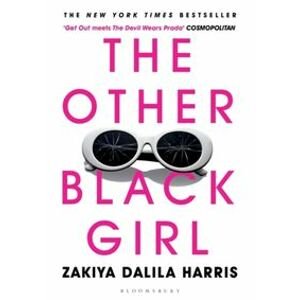 The Other Black Girl - Dalila Harris Zakiya