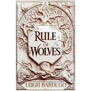 Rule of Wolves (King of Scars 2) - Bardugo Leigh