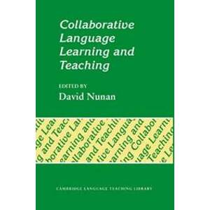 Collaborative Language Learning and Teaching - Nunan David