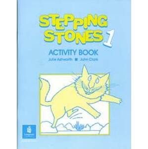 Stepping Stones 1 Activity Book - Ashworth, Clark John Julie