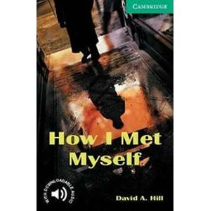 How I Met Myself - Hill David