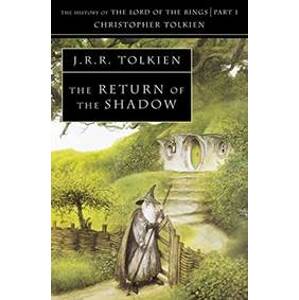 The History of Middle-Earth 06: Return of the Shadow - Tolkien J.R.R.