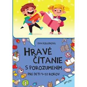 Hravé čítanie s porozumením pre deti 9-10 rokov (2.vydanie) - autor neuvedený