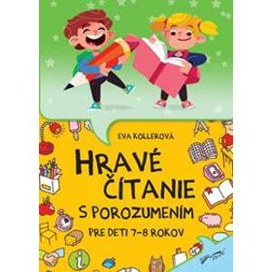 Hravé čítanie s porozumením pre deti 7-8 rokov (2.vydnie) - autor neuvedený