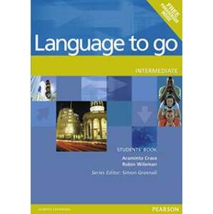Language to Go Intermediate Students´ Book - Crace Araminta