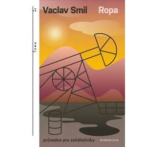 Ropa - Vaclav Smil