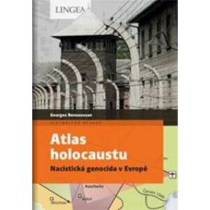 Atlas holokaustu - Bensoussan Georges
