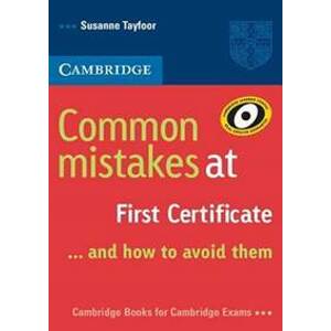 Common Mistakes at First Certificate ... and how to Avoid them - Tayfoor Susanne
