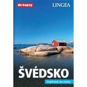 LINGEA CZ - Švédsko - inspirace na cesty-2.vydanie - autor neuvedený