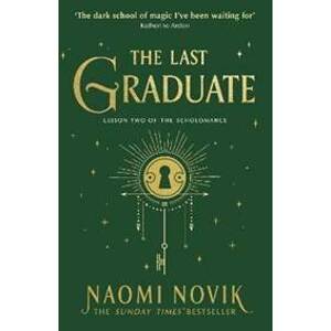 The Last Graduate - Noviková Naomi