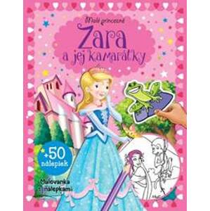 Malé princezné – Zara a jej kamarátky - autor neuvedený