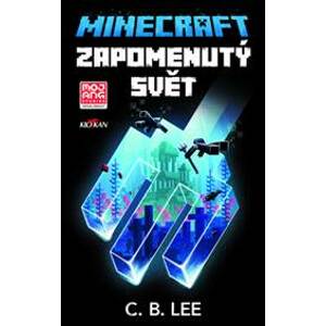 Minecraft Zapomenutý svět - C. B. Lee