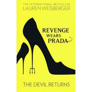 Revenge Wears Prada - Weisberger Lauren