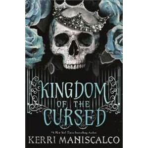 Kingdom of the Cursed - Maniscalco Kerri