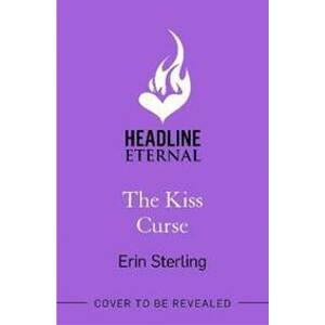 The Kiss Curse - Sterling Erin