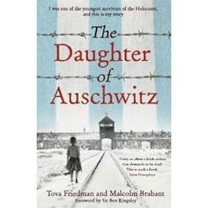 The Daughter of Auschwitz - Friedman Tova