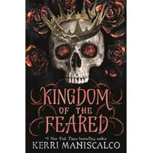 Kingdom of the Feared - Maniscalco Kerri