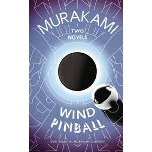 Wind/ Pinball: Two Novels - Murakami Haruki