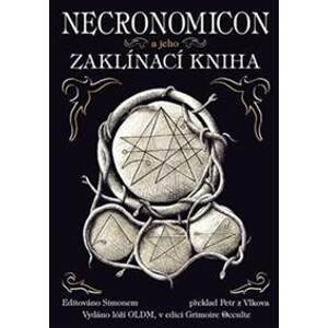 Necronomicon a jeho Zaklínací kniha - autor neuvedený