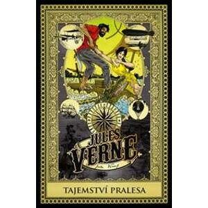 Tajemství pralesa - Jules Verne