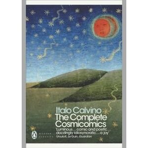 The Complete Cosmicomics - Calvino Italo