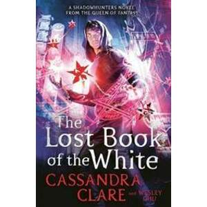 The Lost Book of the White - Clare Cassandra