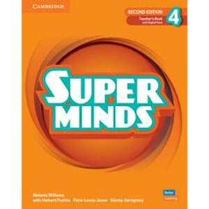 Super Minds Teacher’s Book with Digital Pack Level 4, 2nd Edition - Holcombe Garan