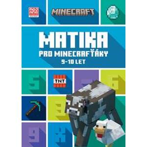 Minecraft - Matika pro minecrafťáky (9-10 let) - kolektiv