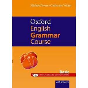 Oxford English Grammar Course - Basic - Swan Michael, Walter Catherine