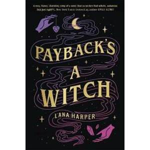 Payback´s a Witch - Harper Lana