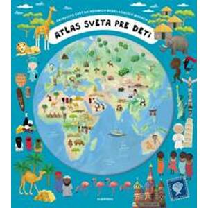 Atlas sveta pre deti - Oldřich Růžička