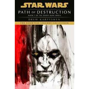 Star Wars: Path of Destruction - Karpyshyn Drew