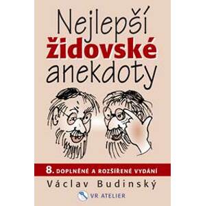 Nejlepší židovské anekdoty - Budinský Václav