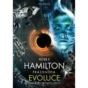 Prázdnota 3 - Evoluce - Hamilton Peter F.