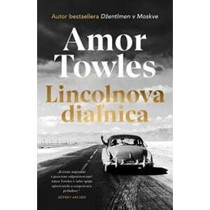 Lincolnova diaľnica - Towles Amor