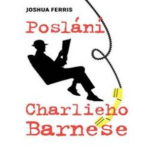 Poslání Charlieho Barnese - Ferris Joshua