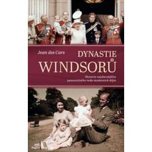 Dynastie Windsorů - Jean des Cars