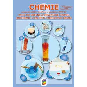 Chemie 9 Úvod do obecné a organické chemie, biochemie a dalších - autor neuvedený